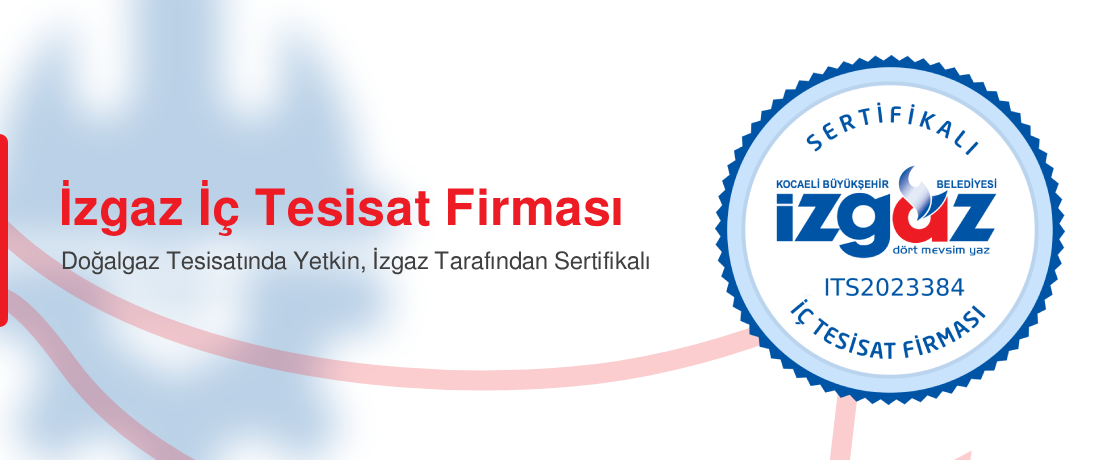İzgaz İç Tesisat Firması